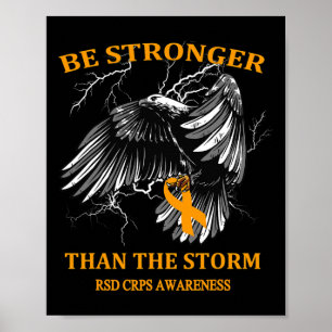 Be Stronger Than The Storm Rsd Crps Poster