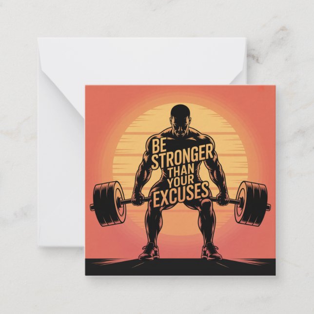 Be Stronger Than Your Excuses Card (Front)