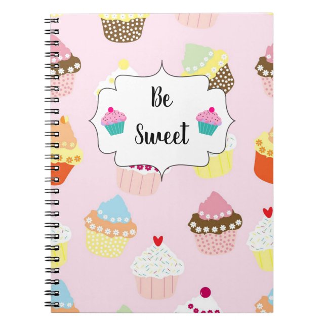 Be Sweet Pastel Cupcake Pattern Cute Notebook (Front)