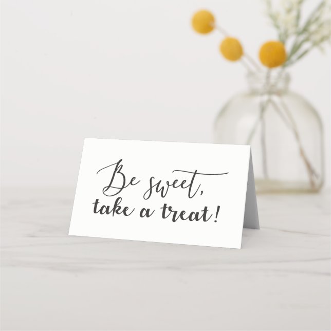 Be Sweet Take a Treat Script Table Food Tent Place Card (Front)