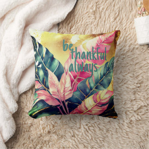 Be Thankful Always: Colourful Fall Leaves Throw Pillow