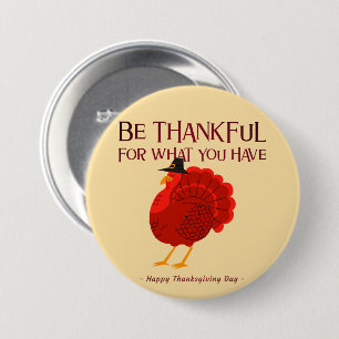 Be Thankful – Thanksgiving Turkey Button