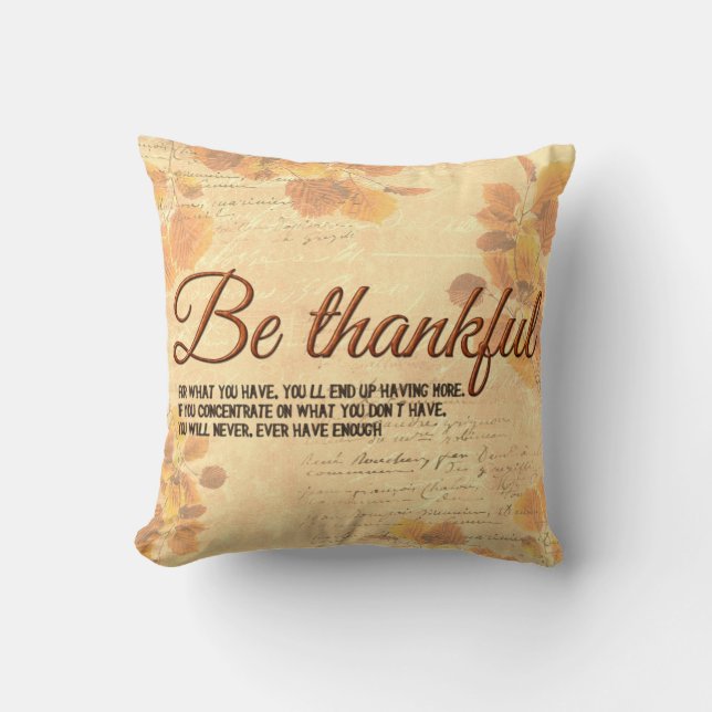 Be Thankful Throw Pillow (Front)