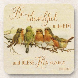 Be Thankful Unto Him & Bless His Name Coaster