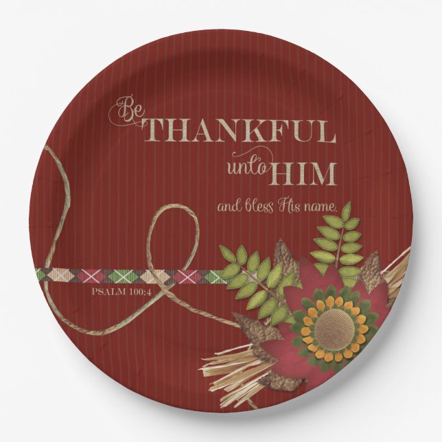 Be Thankful Unto Him Scrapbook Effect Paper Plate (Front)