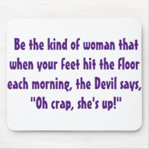 bE tHAT wOMAN