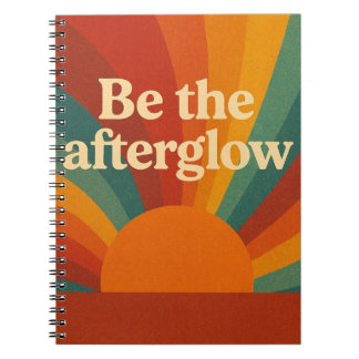 Be the Afterglow Notebook