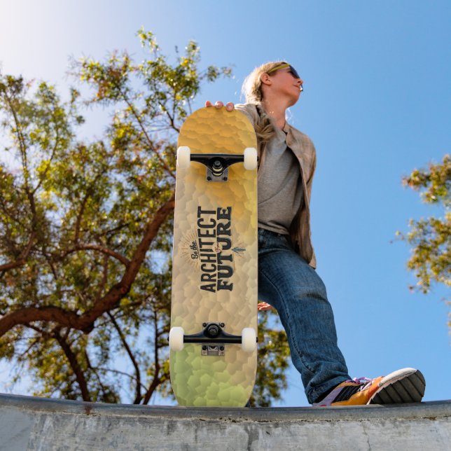 Be the Architect of Your Future Skateboard (Outdoor 1)