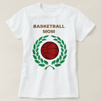 Be The Best Basketball Mom T-Shirt