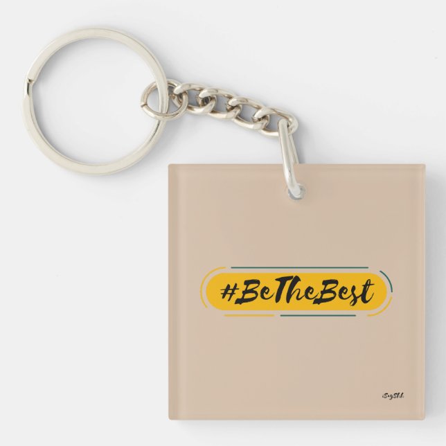 #be the best keychain (Front)