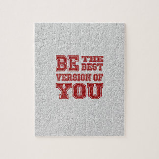 Be the Best Version of You Jigsaw Puzzle