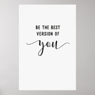 Be The Best Version Of You Poster