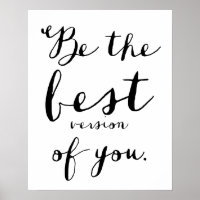Be The Best Version of You Quote Poster