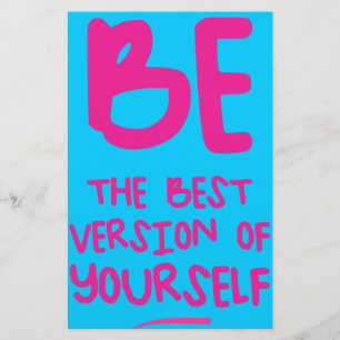 BE THE BEST VERSION OF YOURSELF, inspirational Stationery