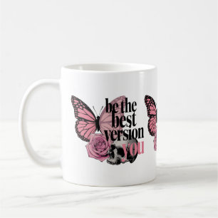 Be the best version you coffee mug