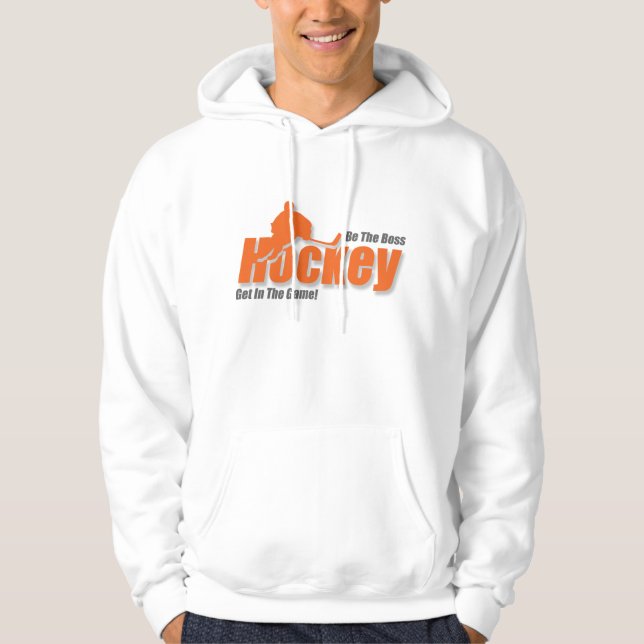 Be The Boss Hockey Hooded Sweatshirt (Front)