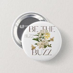 Be the Buzz   Modern Botanical Bee & White Floral  2 Inch Round Button