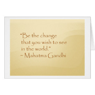 Be the Change