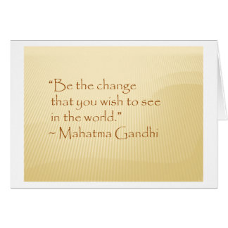 Be the Change