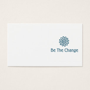 Be the Change