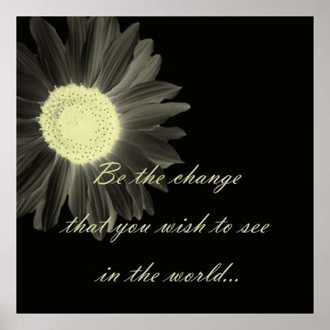 Be The Change Gandhi Quote Poster (Front)