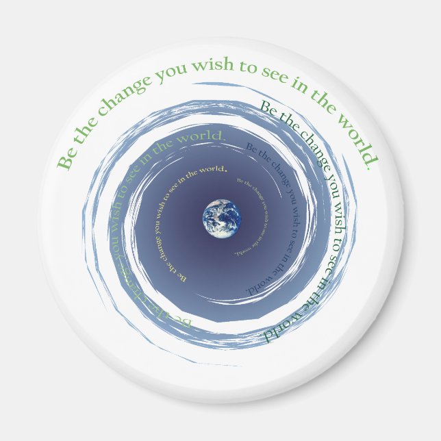 Be The Change Magnet (Front)