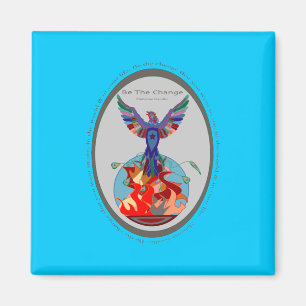 Be The Change Magnet