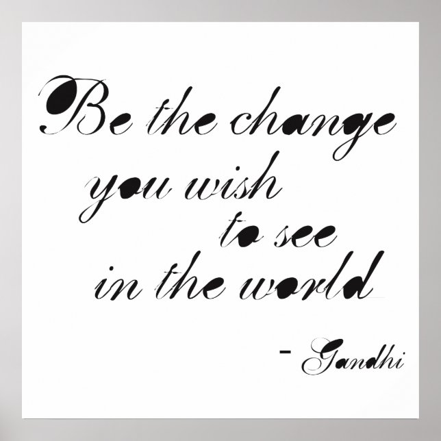 Be the Change Poster (Front)