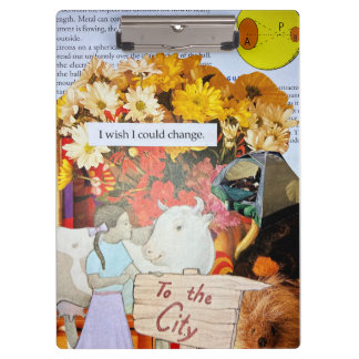 Be The Change You Want To See Artistic Commentary Clipboard