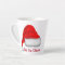 Be the Claus Latte Mug