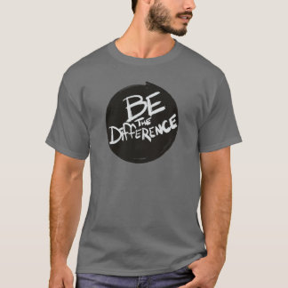 Be the Difference T-Shirt