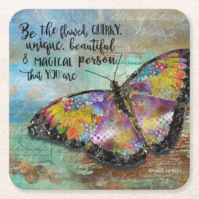 Be The Flawed Butterfly Square Paper Coaster (Front)