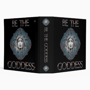 Be The Goddess Binder