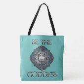 Be The Goddess Tote Bag (Front)