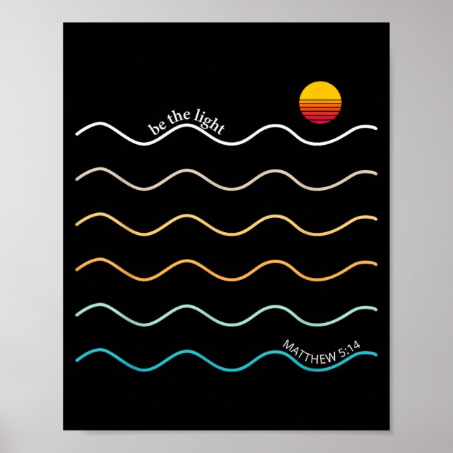 Be The Light Boho Christian Bible Verse Worship Ch Poster (Front)