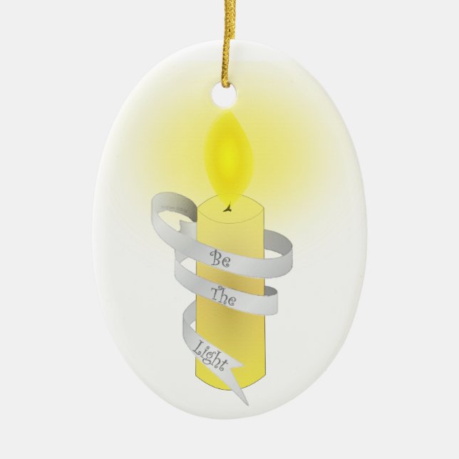 Be The Light Ceramic Ornament (Front)