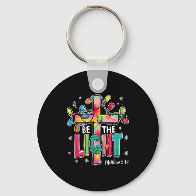 Be The Light Christmas Matthew 5_14 Faith Christia Keychain (Front)