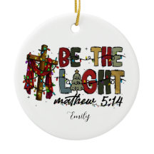 Be The Light Christmas Ornament, Trendy Girly
