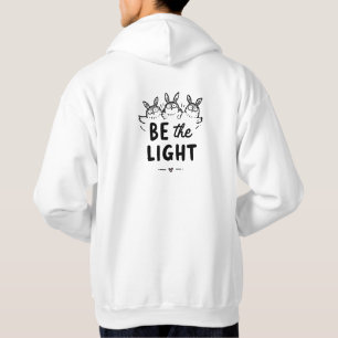 Be the Light Hoodie