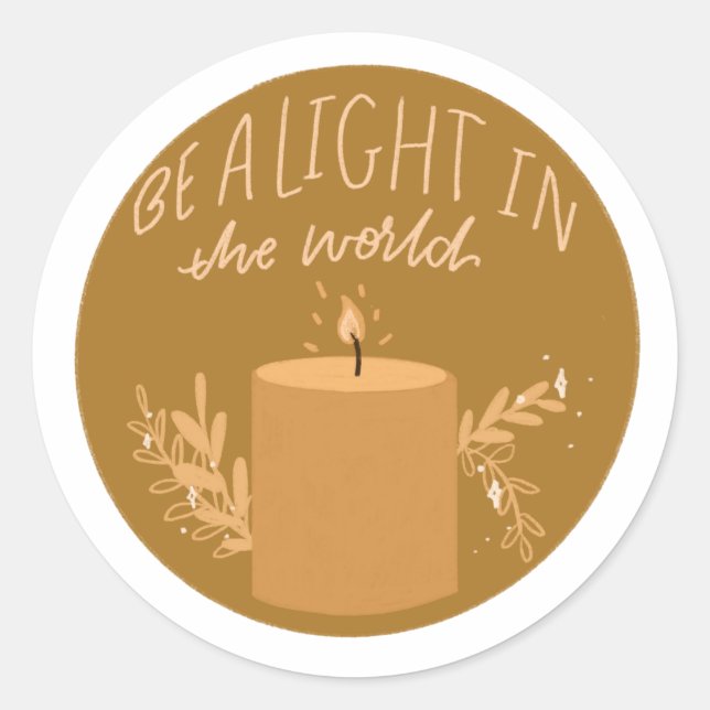 Be the Light in the world Classic Round Sticker (Front)