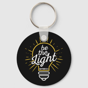Be The Light Keychain