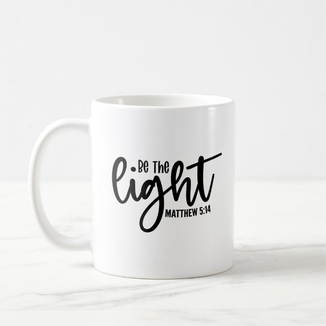 Be the Light Matthew 5:14 Coffee Mug (Left)