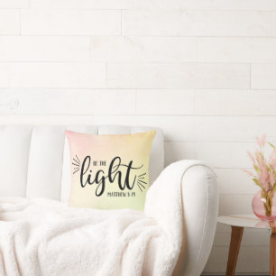 Be the Light Matthew 5:14 Throw Pillow