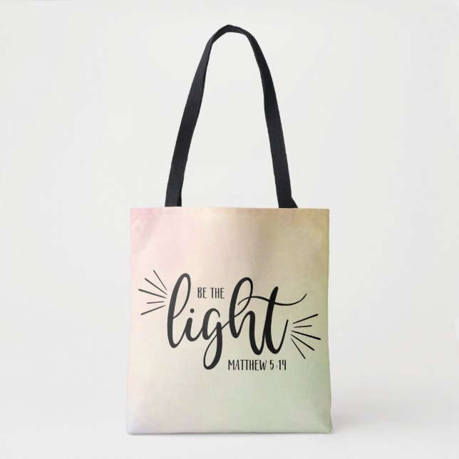 Be the Light Matthew 5:14 Tote Bag (Front)