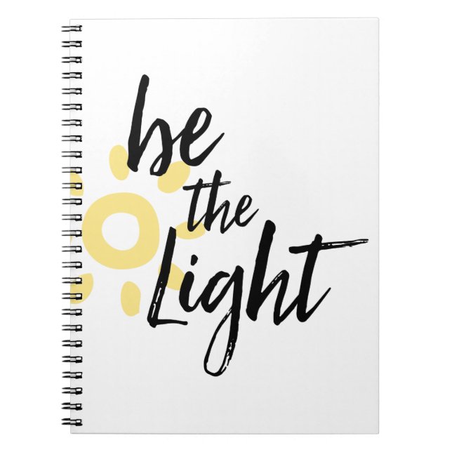 Be the Light Notebook (Front)