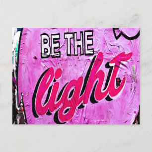 Be The Light Positive Motivational Words Postcard