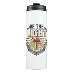 Be The Light Vintage Christian Shirt Design_1 Thermal Tumbler