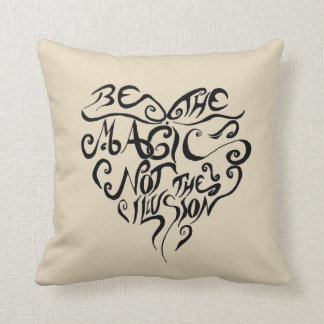 Be the magic throw pillow