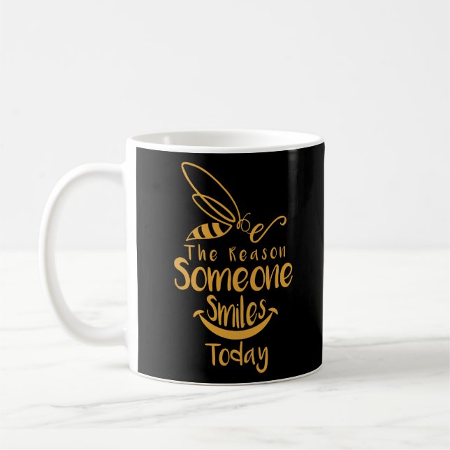Be The Reason Someone Smiles Today Coffee Mug (Left)