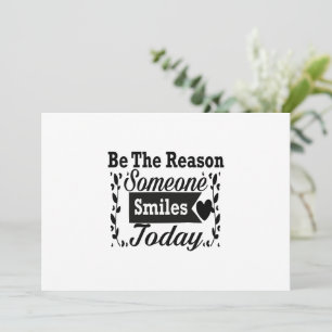 Be The Reason Someone Smiles Today Gift Box Invitation